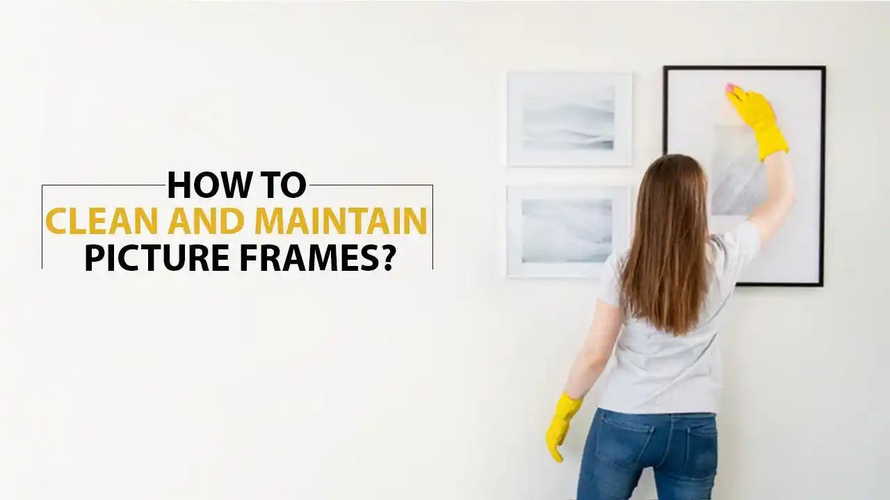 How to Clean and Maintain a picture frame text and also a picture in which a lady cleans a glass of a picture frame.